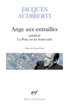 Ange aux entrailles / la pluie sur les boulevards