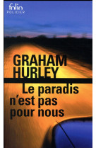 Le paradis n'est pas pour nous - une enquete de l'inspecteur faraday