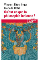 Qu'est-ce que la philosophie indienne ?