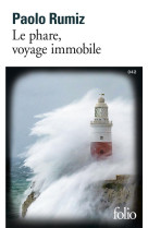 Le phare, voyage immobile