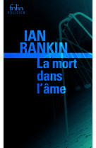 La mort dans l'ame - une enquete de l'inspecteur rebus