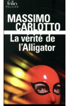 La verite de l'alligator