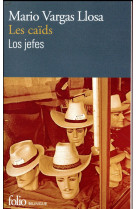 Les caids/los jefes