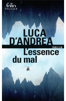 L'essence du mal