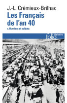 Les francais de l'an 40 - vol02 - ouvriers et soldats