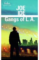 Gangs of l.a. - une enquete d'isaiah quintabe