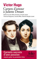 Carnets d'amour a juliette drouet