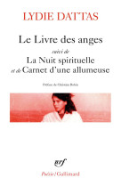 Le livre des anges / la nuit spirituelle / carnet d'une allumeuse