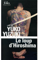 Le loup d'hiroshima