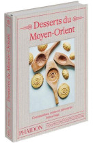 Desserts du moyen-orient : gourmandises, cremes et patisseries