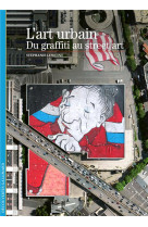 L'art urbain - du graffiti au street art