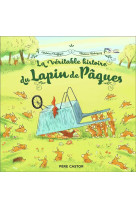 La veritable histoire du lapin de paques