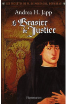 Le brasier de justice