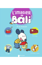 L'imagier de bali - a la maison