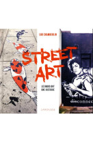Street art - les murs ont une histoire