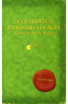 Le quidditch a travers les ages