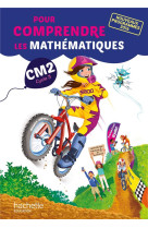 Pour comprendre les mathematiques cm2 - fichier eleve - ed. 2017