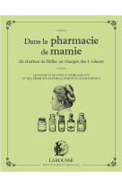 Dans la pharmacie de mamie du charbon de belloc au vinaigre des 4 voleurs