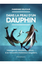 Dans la peau d'un dauphin