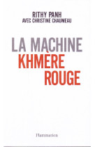 La machine khmere rouge