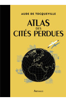 Atlas des cites perdues