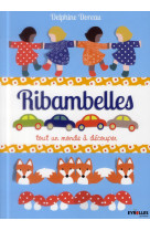 Ribambelles - tout un monde a decouper.