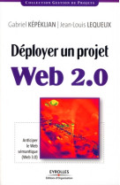 Deployer un projet web 2.0 - anticiper le web semantique (web 3.0)