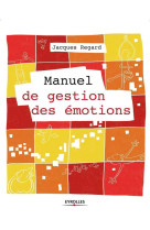 Manuel de gestion des emotions