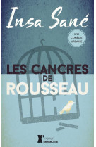 Les cancres de rousseau