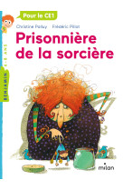 Prisonniere de la sorciere