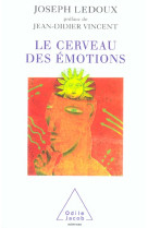 Le cerveau des emotions