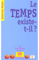 Le temps existe-t-il ?