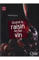 Quand le raisin se fait vin