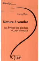 Nature a vendre - limites des services ecosystemiques.