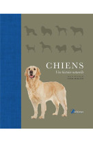 Chiens, une histoire naturelle