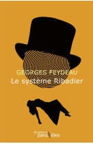 Le systeme ribadier