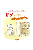 Bibi et les mechants