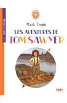 Les aventures de tom sawyer - boussole cycle 3