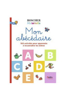 L'abecedaire boscher : 100 activites pour apprendre a reconnaitre les lettres (edition 2024)