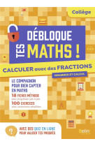 Calculer avec des fractions