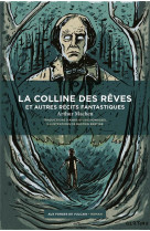 La colline des reves et autres recits fantastiques