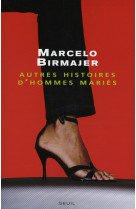 Autres histoires d'hommes maries