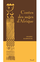 Contes des sages d'afrique