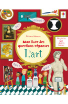 L'art - mon livre des questions-réponses