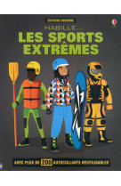 Habille... les sports extremes