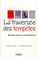 La traversée des tempêtes