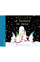 Le fantome de neige