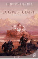 Le diseur de mots - la lyre et le glaive t1