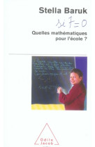 Si 7 = 0 - quelles mathematiques pour l'ecole?