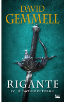 Rigante, t4 : le cavalier de l'orage